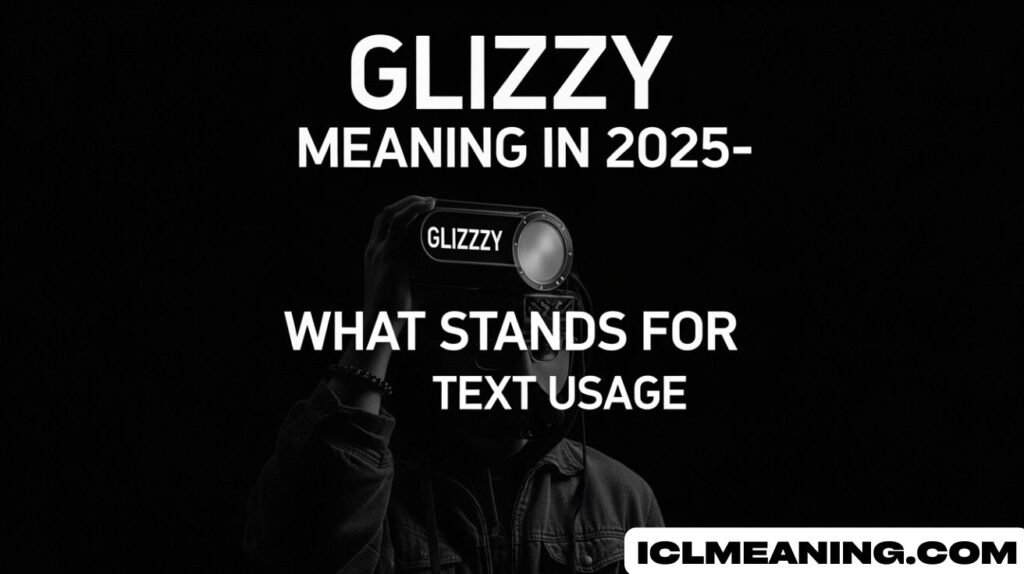 Glizzy Meaning